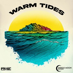 Warm Tides Preview [INDIGO MOON RECORDS]