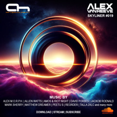 Alex van ReeVe - Skyliner 019 (2024-10-19)