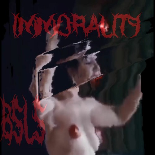 IMMORALITY