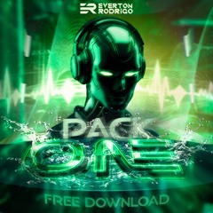 PACK ONE - EVERTON RODRIGO (FREE DL)