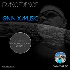 Trancendence Episode 11 (Gaia-X Music Production Mix)