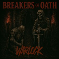BREAKER OF OATHS