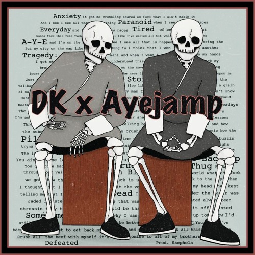 '21 Freestyle - DK & ayejamp | Prod. Samphela