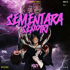 SEMENTARA SENDIRI ( KRZY X FIQRI ) #SUPERMEWEK