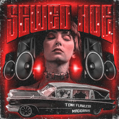 TONY FLAWLESS, MAGIGRAVIS - SEWED HOE [PROD. MAGIGRAVIS]