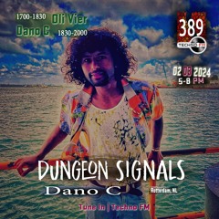 Dungeon Signals Podcast 389 - Dano C
