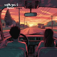 with You :)