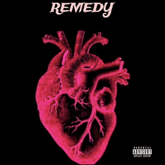 Remedy (Prod. by Oliver Zhang)