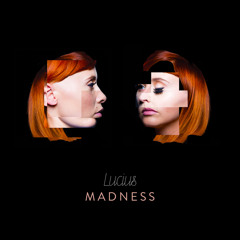 Madness