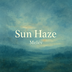 Sun Haze