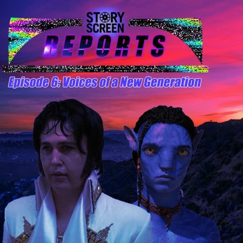 Ep 338: Story Screen Reports - Voices of a New Generation
