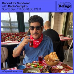 Record for Sundaze! - Radio Vampiro - 15 Dec 2024