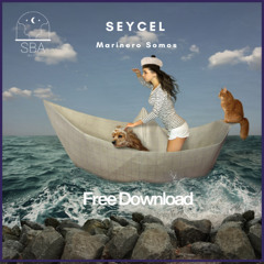 Seycel - Marinero [SBA Records]