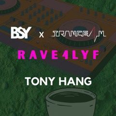 TRANCE4M x Better Say Yess Coffee Rave ft Tony Hang