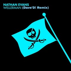Nathan Evans - Wellerman (TikTok Sea Shanty) (Dave´D! Remix)
