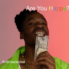 Are You Happy?