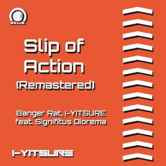 Slip of Action (Remastered) (v1.3)