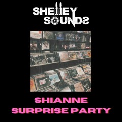 SHIANNE RTM SURPRISE PARTY - DANCEHALL / HOUSE