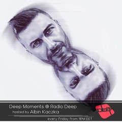 Albin Kaczka - Deep Moments - Radio Deep - 12.01.2024