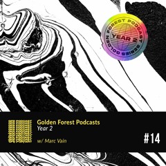 Golden Forest Podcast #014: Marc Vain