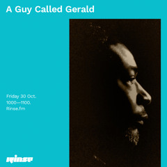 A Guy Called Gerald - 30 October 2020