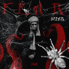 SEEAR - Fear