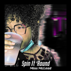 Spin It Round