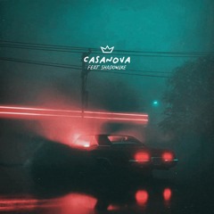 Casanova (ft. Raine Christain)