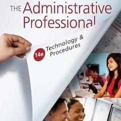 PDF [READ] 💖 The Administrative Professional: Technology & Procedures 14th Edition( Spiral-bou