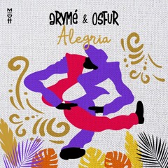 ARYME, OSFUR - Alegria (Extended mix)