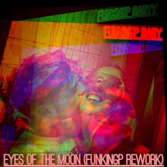 NEW AGE COLLECTIVE - EYES OF THE MOON (FUNKINGP REWORK)