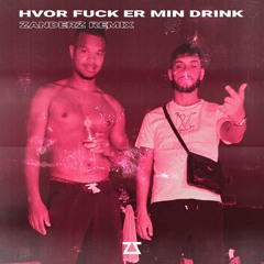 Artigeardit, Lamin - Hvor Fuck Er Min Drink (Zanderz Remix)