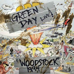 Sh** Show - Green Day (WOODSTOCK1994)