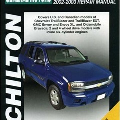 [Read] PDF √ General Motors Trailblazer 2002-2003 (Chilton's Total Car Care Repair Ma