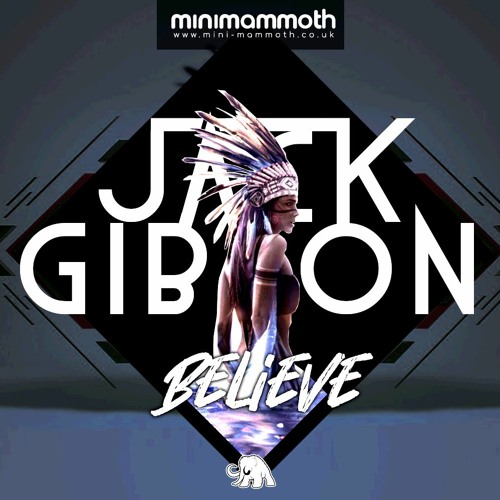 Jack Gibson - Believe