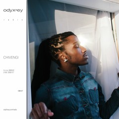 CHIVENGI - odyXxey radio 30.05.22