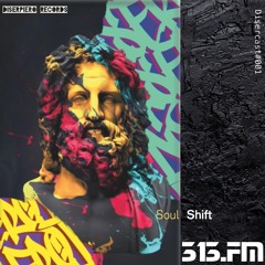 DiserCast #001 - Soul Shift