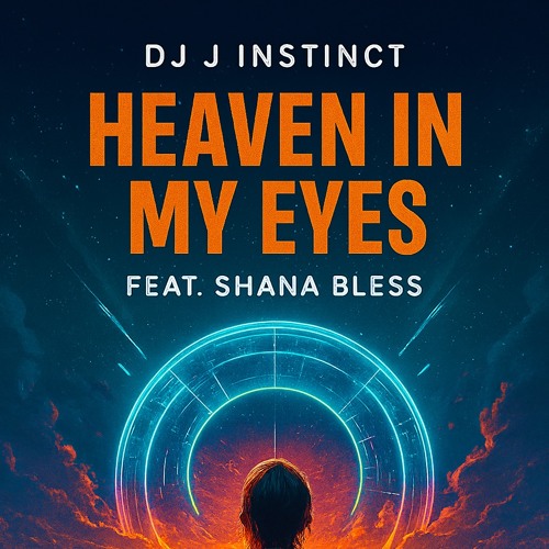 Dj J Instinct - Heaven In My Eyes Feat. Shana Bless