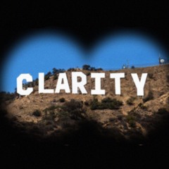 Clarity (Prod. by Ashlen Jordan)