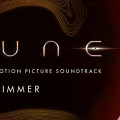 Hans Zimmer - DUNE Official OST - WaterTower