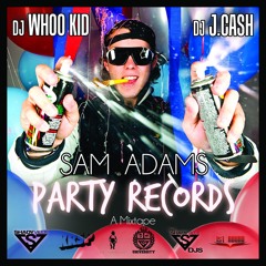 Sammy Adams - Party Records (Album Mix)