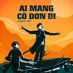 Ai Mang Cô Đơn Đi - NKing remix [Click buy FullDownload]