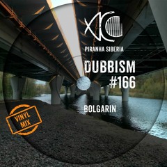 DUBBISM #166 - Bolgarin