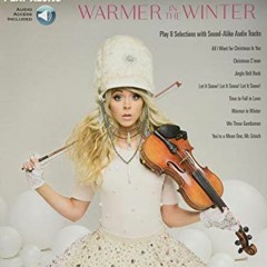 [VIEW] [EBOOK EPUB KINDLE PDF] Lindsey Stirling - Selections from Warmer in the Winte