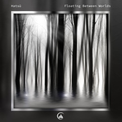 Floating Between Worlds (Applefish Remix)