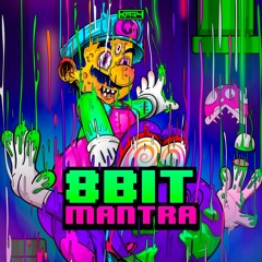 8Bit Mantra - Kasy (Original)