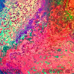 Study Habits Vol. 1