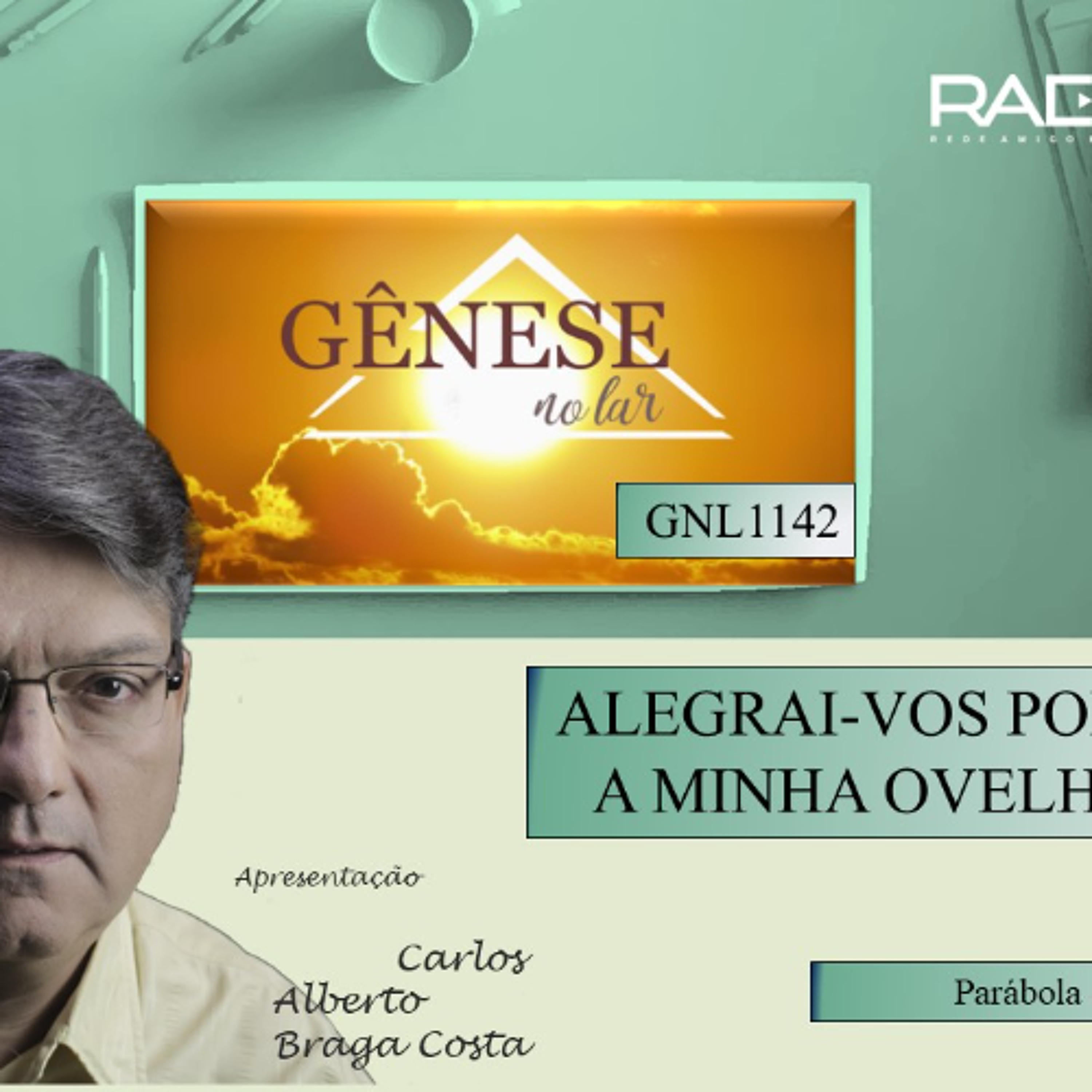 ALEGRAI-VOS PORQUE ACHEI A MINHA OVELHA PERDIDA - GNL #1142 episode artwork