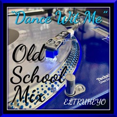 80'S R&B Funk Old School Mix - "Dance Wit Me"