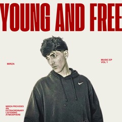 Young And Free